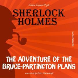 Hörbuch The Adventure of the Bruce-Partington Plans (Unabridged)  - Autor Sir Arthur Conan Doyle   - gelesen von Peter Silverleaf