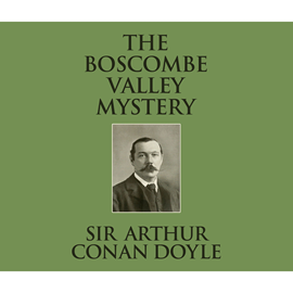 Hörbuch The Boscombe Valley Mystery  - Autor Sir Arthur Conan Doyle.   - gelesen von Stephen Thorne