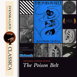 Hörbuch The Poison Belt  - Autor Sir Arthur Conan Doyle   - gelesen von Mark F Smith