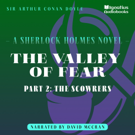 Hörbuch The Valley of Fear (Part 2: The Scowrers)  - Autor Sir Arthur Conan Doyle   - gelesen von Schauspielergruppe