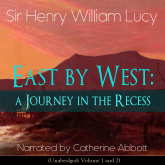 East by West: A Journey in the Recess
