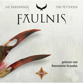 Hörbuch Fäulnis - Die Rabenringe, Teil 2 (ungekürzt)  - Autor Siri Pettersen   - gelesen von Konstantin Graudus