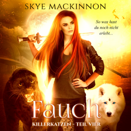 Hörbuch Fauch  - Autor Skye MacKinnon   - gelesen von Mélanie Fouché
