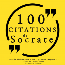 Hörbuch 100 citations de Socrate  - Autor Socrate   - gelesen von Elodie Huber