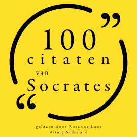 Hörbuch 100 citaten van Socrates  - Autor Socrates   - gelesen von Rosanne Laut