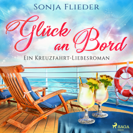 Hörbuch Glück an Bord: Ein Kreuzfahrt-Liebesroman  - Autor Sonja Flieder   - gelesen von Sabine Fischer