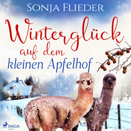 Hörbuch Winterglück auf dem kleinen Apfelhof   - Autor Sonja Flieder   - gelesen von Sabine Fischer