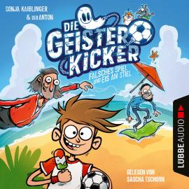 Hörbuch Falsches Spiel und Eis am Stiel - Die Geisterkicker, Teil 2 (Ungekürzt)  - Autor Sonja Kaiblinger   - gelesen von Sascha Tschorn