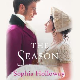 Hörbuch The Season (Unabridged)  - Autor Sophia Holloway   - gelesen von Katherine Press