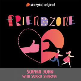 Hörbuch Friendzone  - Autor Sophia John   - gelesen von Sukrit Sharma