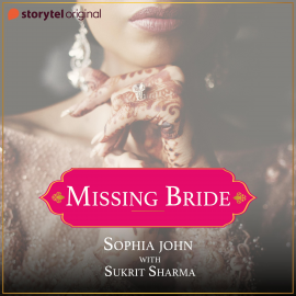 Hörbuch Missing Bride  - Autor Sophia John   - gelesen von Sukrit Sharma