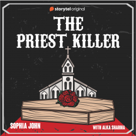 Hörbuch The Priest Killer  - Autor Sophia John   - gelesen von Alka Sharma