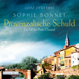 Hörbuch Provenzalische Schuld  - Autor Sophie Bonnet   - gelesen von Götz Otto