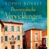 Hörbuch Provenzalische Verwicklungen  - Autor Sophie Bonnet   - gelesen von Götz Otto