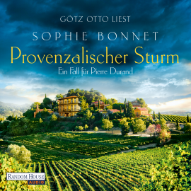 Hörbuch Provenzalischer Sturm  - Autor Sophie Bonnet   - gelesen von Götz Otto