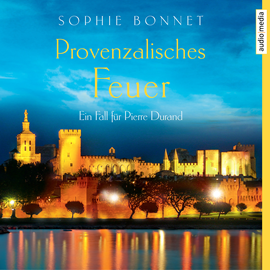 Hörbuch Provenzalisches Feuer - Ein Fall für Pierre Durand  - Autor Sophie Bonnet   - gelesen von Götz Otto