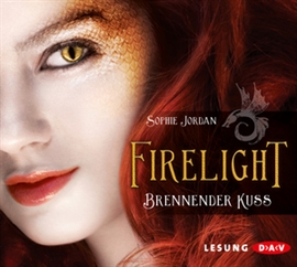 Hörbuch Firelight - Brennender Kuss  - Autor Sophie Jordan   - gelesen von Stephanie Kellner