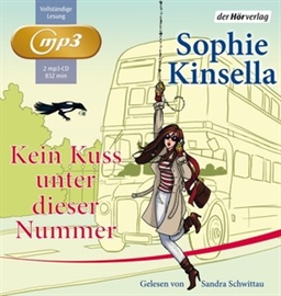 Hörbuch Kein Kuss unter dieser Nummer  - Autor Sophie Kinsella   - gelesen von Sandra Schwittau
