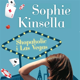 Hörbuch Shopaholic i Las Vegas - Shopaholic-serien 8  - Autor Sophie Kinsella   - gelesen von Iben Haaest