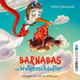 Barnabas der Wolkenschaufler (Ungekürzt)