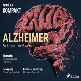 Hörbuch Spektrum Kompakt: Alzheimer - Suche nach den Wurzeln  - Autor Spektrum Kompakt   - gelesen von Matthias Hinz