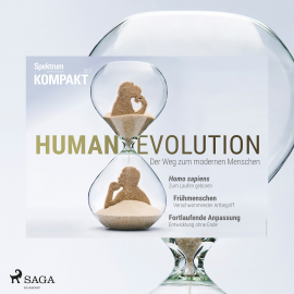 Hörbuch Spektrum Kompakt: Humanevolution - Der Weg zum modernen Menschen  - Autor Spektrum Kompakt   - gelesen von Simone Terbrack