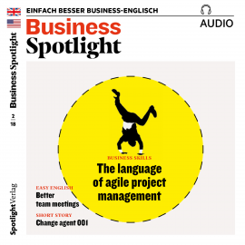 Hörbuch Business-Englisch lernen Audio - Agiles Projektmanagement  - Autor Spotlight Verlag   - gelesen von Various Artists