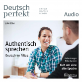 Deutsch lernen Audio - Authentisch sprechen