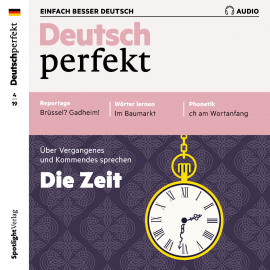 Hörbuch Deutsch lernen Audio - Die Zeit  - Autor Spotlight Verlag   - gelesen von Various Artists