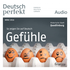 Hörbuch Deutsch lernen Audio - Gefühle  - Autor Spotlight Verlag   - gelesen von Various Artists