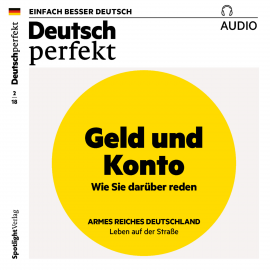 Hörbuch Deutsch lernen Audio - Geld und Konto  - Autor Spotlight Verlag   - gelesen von Various Artists