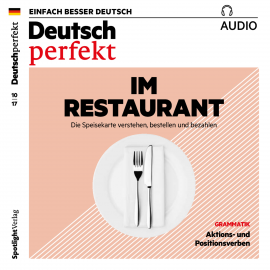 Hörbuch Deutsch lernen Audio - Im Restaurant  - Autor Spotlight Verlag   - gelesen von Various Artists