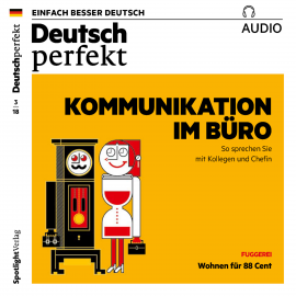 Hörbuch Deutsch lernen Audio - Kommunikation im Büro  - Autor Spotlight Verlag   - gelesen von Various Artists