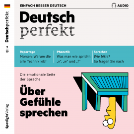 Hörbuch Deutsch lernen Audio - Über Gefühle sprechen  - Autor Spotlight Verlag   - gelesen von Various Artists