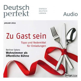 Hörbuch Deutsch lernen Audio - Zu Gast sein  - Autor Spotlight Verlag   - gelesen von Various Artists