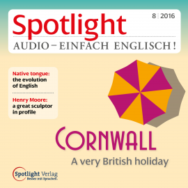 Hörbuch Englisch lernen Audio - Cornwall  - Autor Spotlight Verlag   - gelesen von Various Artists