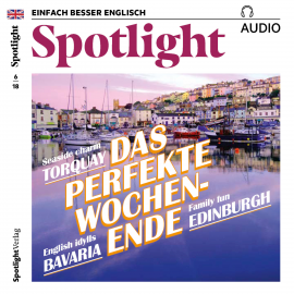 Hörbuch Englisch lernen Audio - Das perfekte Wochenende  - Autor Spotlight Verlag   - gelesen von Various Artists