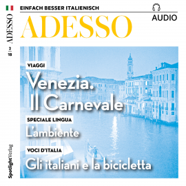 Hörbuch Italienisch lernen Audio - Venezia. Il carnevale  - Autor Spotlight Verlag   - gelesen von Various Artists