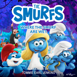 Hörbuch The Smurfs: Where the Smurf Are We?  - Autor Stacia Deutsch   - gelesen von Tommie Earl Jenkins