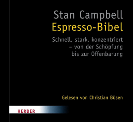 Hörbuch Espresso-Bibel  - Autor Stan Campbell   - gelesen von Christian Büsen