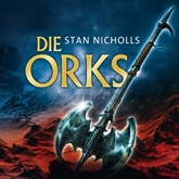 Hörbuch Die Orks  - Autor Stan Nicholls   - gelesen von Erik Schäffler