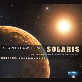 Hörbuch Solaris  - Autor Stanislaw Lem   - gelesen von Oliver Stokowski