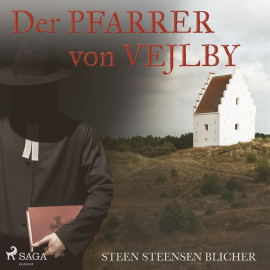 Hörbuch Der Pfarrer von Vejlby (Ungekürzt)  - Autor Steen Steensen Blicher   - gelesen von Ronny Great