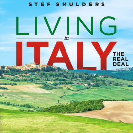 Hörbuch Living in Italy: the Real Deal  - Autor Stef Smulders   - gelesen von Ryan Aigen