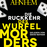 Hörbuch Die Rückkehr des Würfelmörders  - Autor Stefan Ahnhem   - gelesen von David Nathan