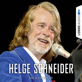 Hörbuch Helge Schneider - Die Audiostory  - Autor Stefan Benk;Christopher Jähnert   - gelesen von Mario Hassert