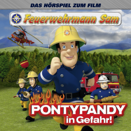 Hörbuch Pontypandy in Gefahr (Das Original-Hörspiel zum Film)  - Autor Stefan Eckel   - gelesen von Schauspielergruppe