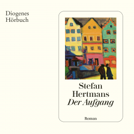 Hörbuch Der Aufgang  - Autor Stefan Hertmans   - gelesen von Michael A. Grimm