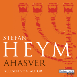 Hörbuch Ahasver  - Autor Stefan Heym   - gelesen von Stefan Heym
