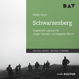 Hörbuch Schwarzenberg  - Autor Stefan Heym   - gelesen von Schauspielergruppe
